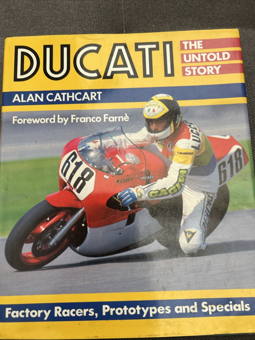 Ducati The Untold Story Alan Cathcart