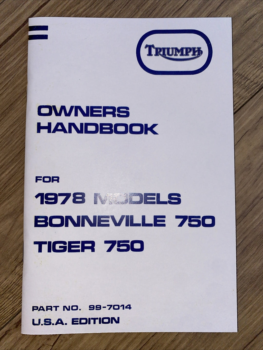 Triumph Bonneville 750 Tiger 750 Owners Handbook